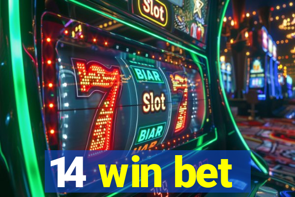 14 win bet